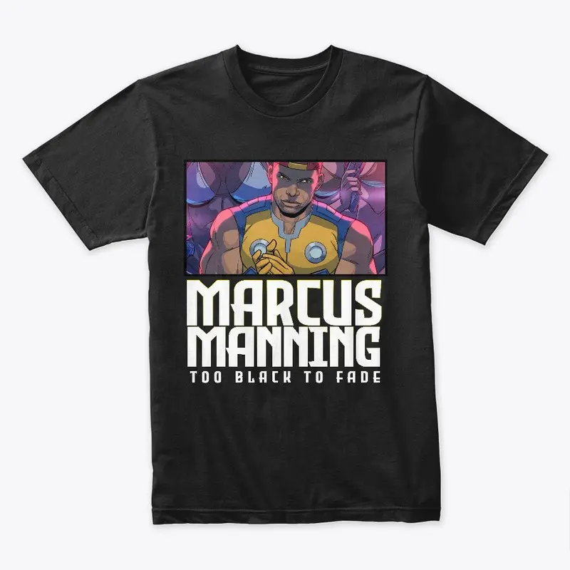 Man Shirts Iammarcusmanning merch